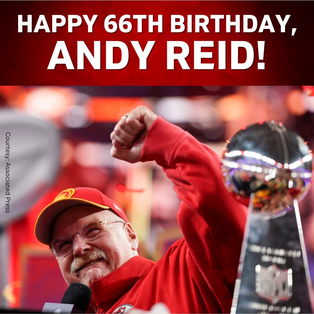 Chiefs wish head coach Andy Reid a happy 66th birthday